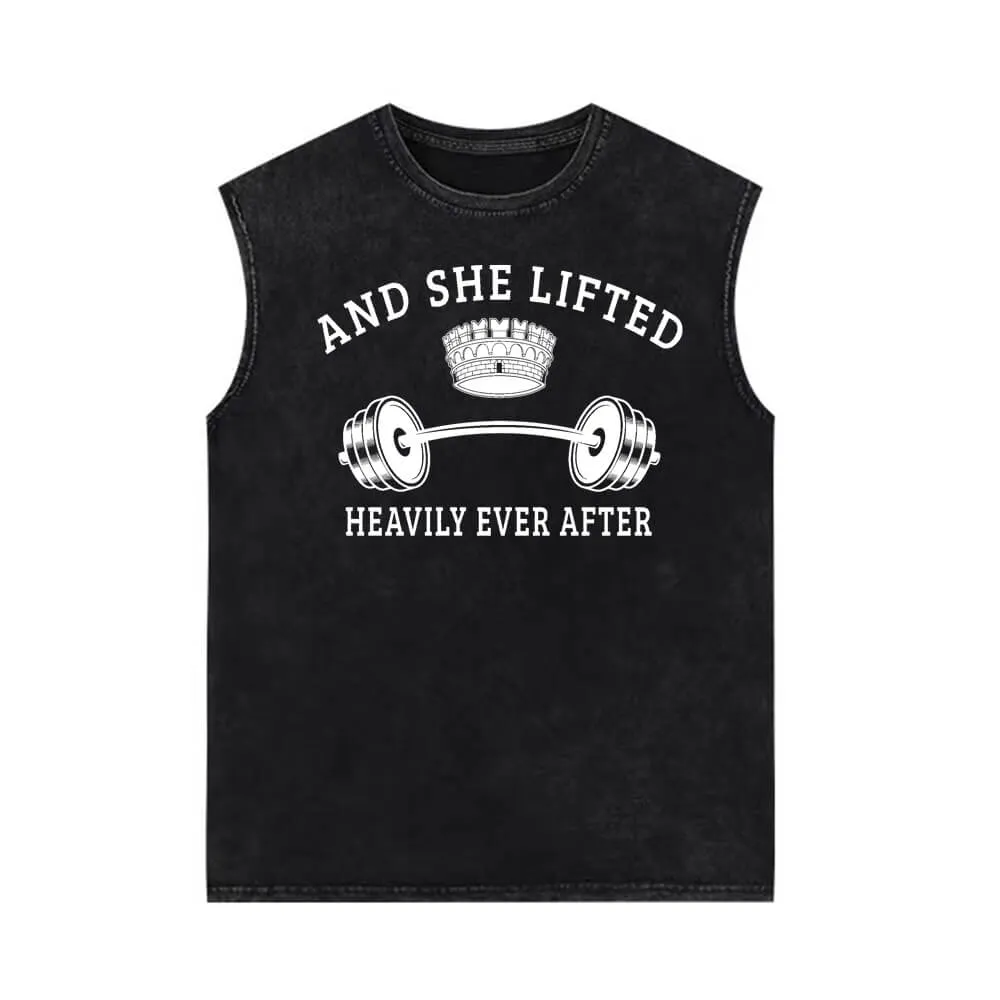 And She Lifted Heavily Ever After Vintage Washed Vest Top